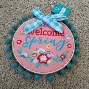 NWT Pioneer Woman ‘Welcome Spring’ Embroidery Hoop Wall Art Home Decor
